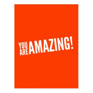 You Are Amazing Orange and White postcard