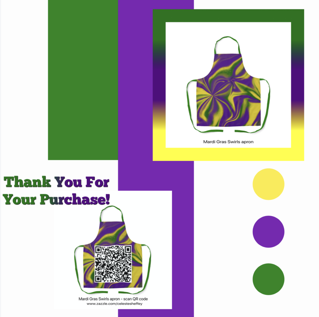 Thankful for a new customer's purchase of the Mardi Gras Swirls apron