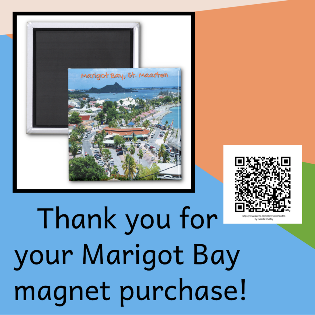 Marigot Bay, Sint Maarten magnet purchase, thank you!